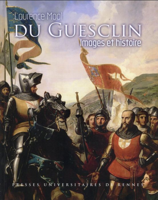 Emprunter Du Guesclin. Images et Histoire livre