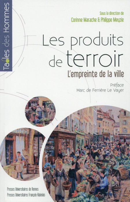 Emprunter Les produits de terroir. L'empreinte de la ville livre