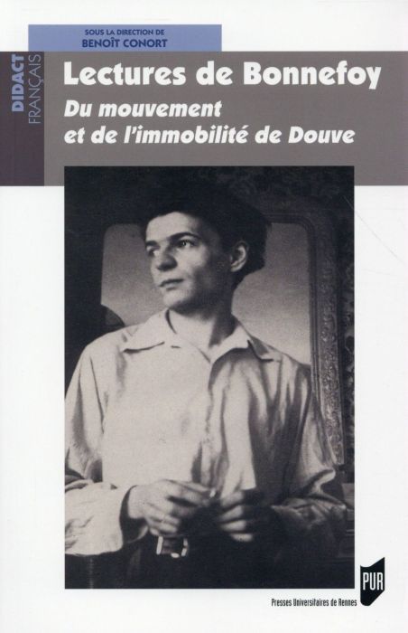 Emprunter Lectures de Bonnefoy. Du mouvement et de l'immobilité de Douve livre