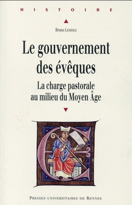 Emprunter Le gouvernement des évêques. La charge pastorale au milieu du Moyen Age livre