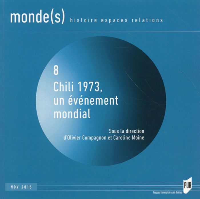 Emprunter Monde(s) N° 8, Novembre 2015 : Chili 1973, un événement mondial livre