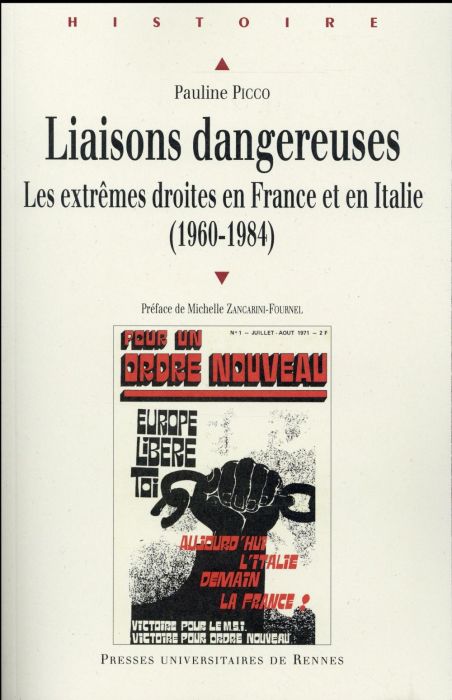 Emprunter Liaisons dangereuses. Les extrêmes droites en France et en Italie (1960-1984) livre