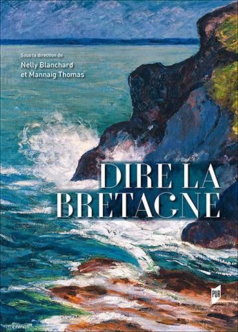 Emprunter Dire la Bretagne livre