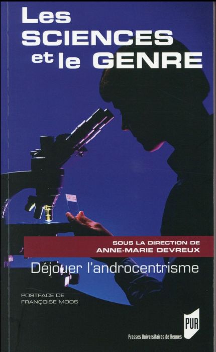 Emprunter Les sciences et le genre. Déjouer l'androcentrisme livre