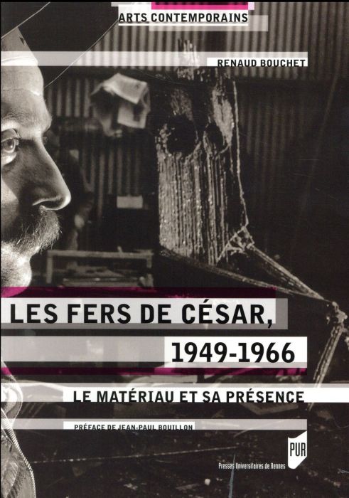 Emprunter Les fers de César, 1949-1966. Le matériau et sa présence livre