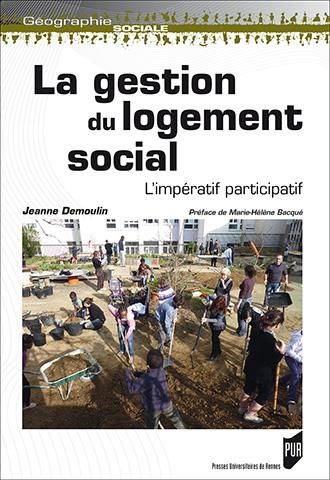 Emprunter La gestion du logement social. L'impératif participatif livre