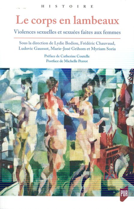 Emprunter Le corps en lambeaux. Violences sexuelles et sexuées faites aux femmes livre