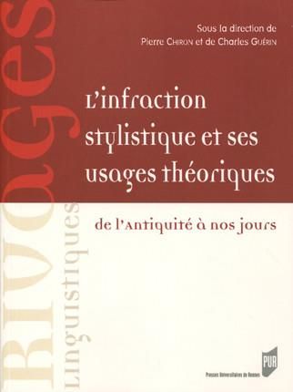 Emprunter L'infraction stylistique et ses usages théoriques. De l'Antiquité à nos jours livre