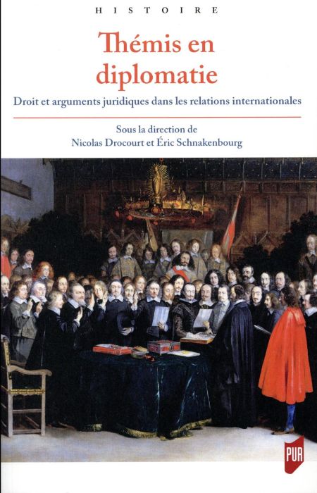 Emprunter Thémis en diplomatie. Droit et arguments juridiques dans les relations internationales de l'Antiquit livre