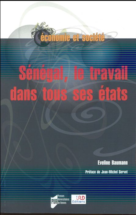 Emprunter Sénégal, le travail dans tous ses états livre