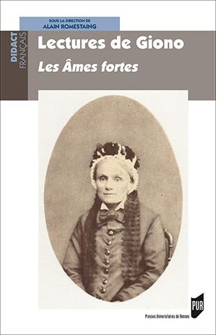 Emprunter Lectures de Giono. Les Ames fortes livre