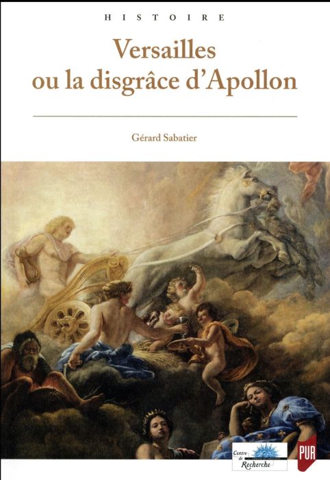 Emprunter Versailles ou la disgrâce d'Apollon livre