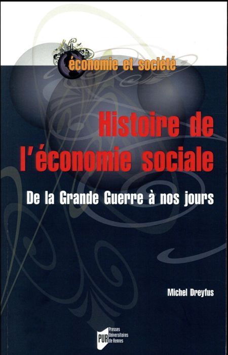 Emprunter Histoire de l'économie sociale. De la Grande Guerre à nos jours livre