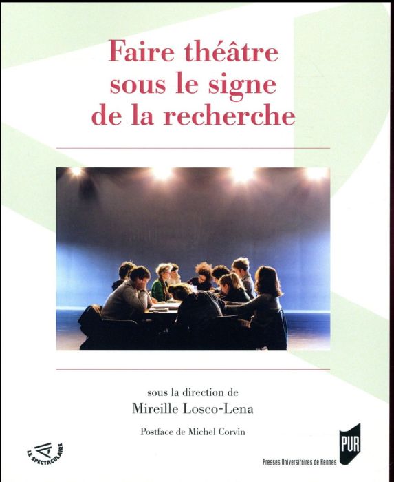 Emprunter Faire théâtre sous le signe de la recherche livre