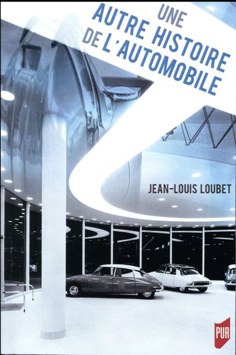 Emprunter Une autre histoire de l'automobile livre