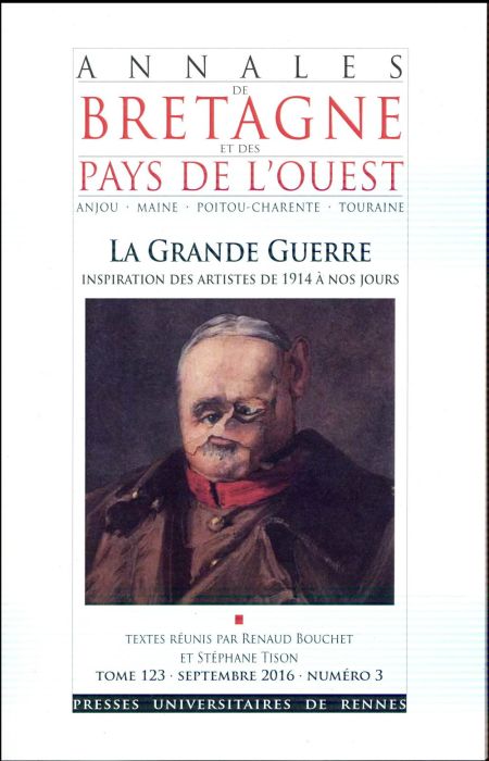 Emprunter Annales de Bretagne et des Pays de l'Ouest Tome 123 N° 3, septembre 2016 : La Grande guerre livre