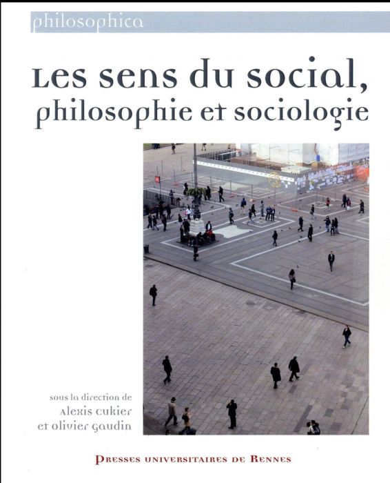 Emprunter Les sens du social, philosophie et sociologie livre