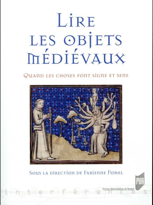 Emprunter Lire les objets médiévaux. Quand les choses font signe et sens livre