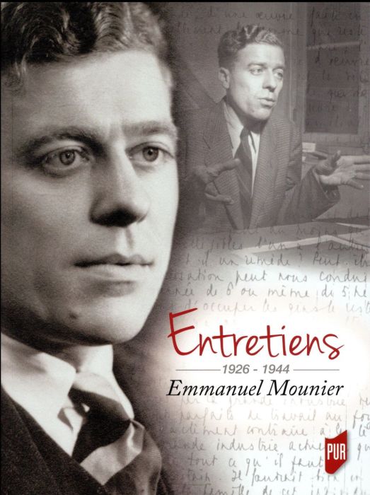 Emprunter Entretiens 1926-1944. Emmanuel Mounier livre