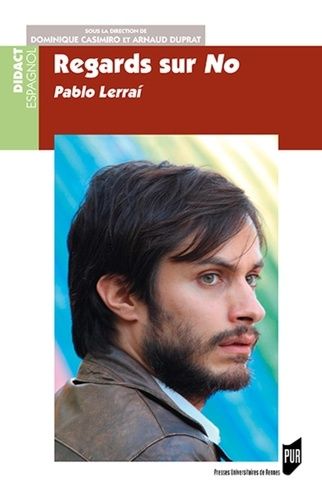 Emprunter Regards sur No. Pablo Larrain livre