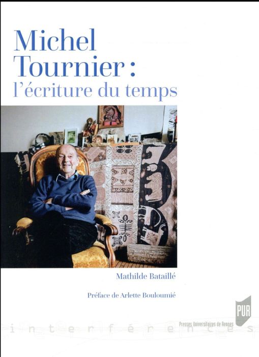 Emprunter Michel Tournier : l'écriture du temps livre