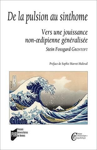 Emprunter De la pulsion au sinthome. Vers une jouissance non-oedipienne généralisée livre