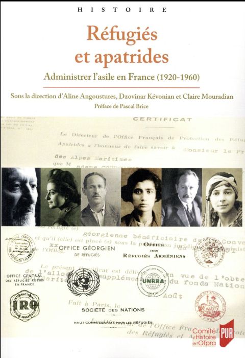 Emprunter Réfugiés et apatrides. Administrer l'asile en France (1920-1960) livre