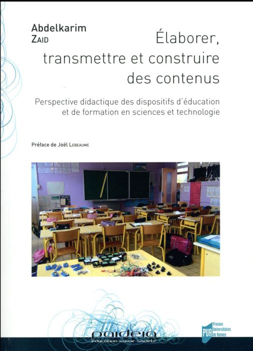 Emprunter Elaborer, transmettre et construire des contenus. Perspective didactique des dispositifs d'éducation livre