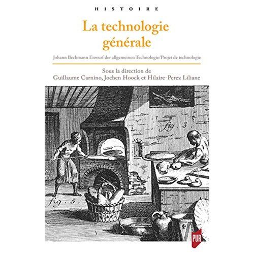 Emprunter La technologie générale. Johann Beckmann, Entwurf der algemeinen Technologie, Projet de technologie livre