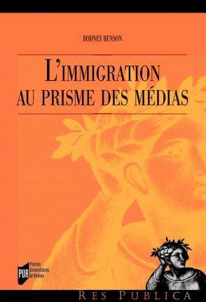 Emprunter L'immigration au prisme des médias. Une comparaison France-Etats-Unis livre