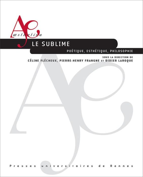 Emprunter Le sublime. Poétique, esthétique, philosophie livre