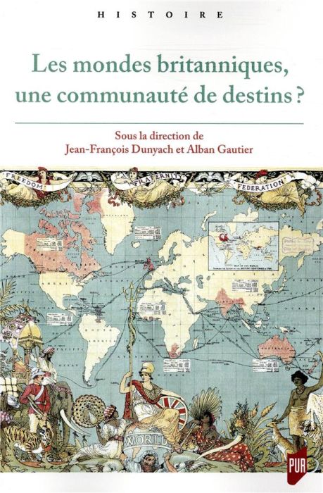 Emprunter Les mondes britanniques, une communauté de destins ? livre