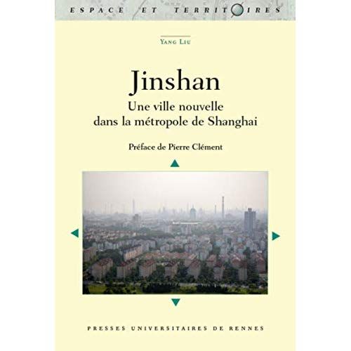 Emprunter Jinshan. Une ville nouvelle dans la métropole de Shanghai livre