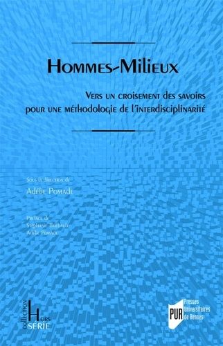 Emprunter Hommes-milieux. Vers un croisement des savoirs pour une méthodologie de l'interdisciplinarité livre