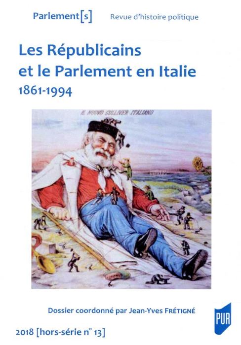 Emprunter Parlement[s Hors-série N° 13/2018 : Les Républicains et le Parlement en Italie (1861-1994) livre