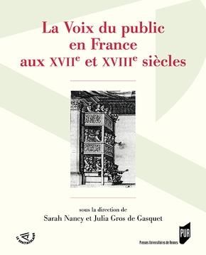 Emprunter La voix du public en France aux XVIIe et XVIIIe siècles livre