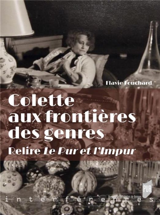 Emprunter Colette aux frontières des genres. Relire Le Pur et l'impur livre