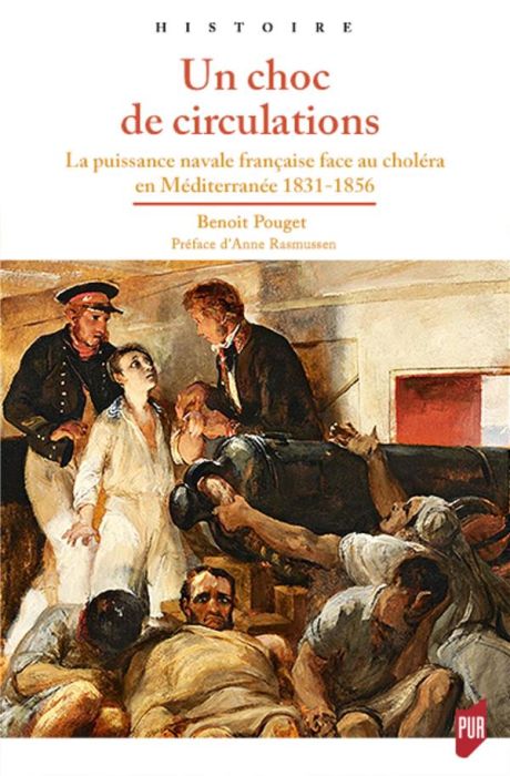 Emprunter Un choc de circulation. La puissance navale française face au choléra en Méditerranée, 1831-1856 livre