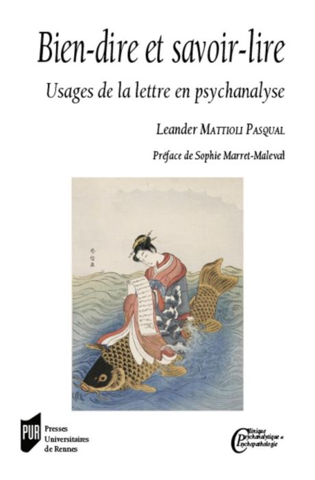 Emprunter Bien-dire et savoir-lire. Usages de la lettre en psychanalyse livre