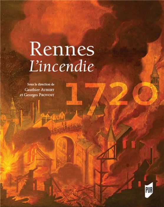 Emprunter Rennes 1720. L'incendie livre