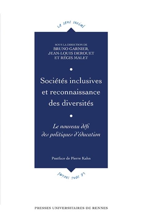 Emprunter Sociétés inclusives et reconnaissance des diversités. Le nouveau défi des politiques d'éducation livre