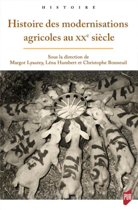 Emprunter Histoire des modernisations agricoles au XXe siècle livre