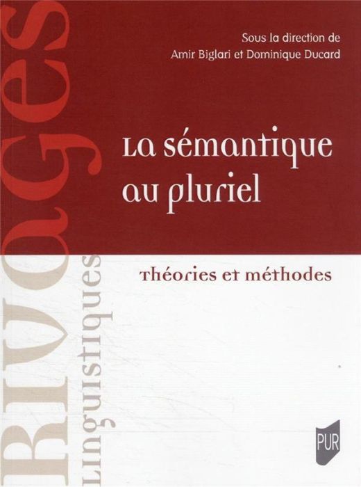 Emprunter La sémantique au pluriel. Théories et méthodes livre