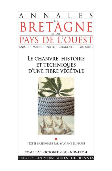 Emprunter Annales de Bretagne et des Pays de l'Ouest Tome 127 N° 3, octobre 2020 : Le chanvre, histoire et tec livre