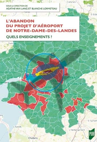 Emprunter L'abandon du projet d'aéroport de Notre-Dame-des-Landes. Quels enseignements ? livre