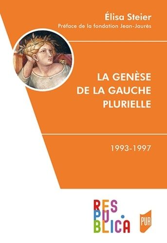 Emprunter La genèse de la gauche plurielle. (1993-1997) livre