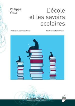 Emprunter L'école et les savoirs scolaires livre