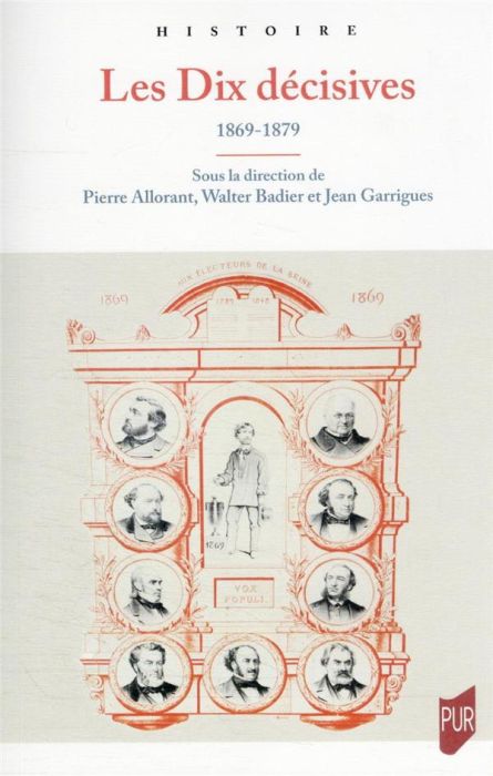 Emprunter Les Dix décisives. 1869-1879 livre