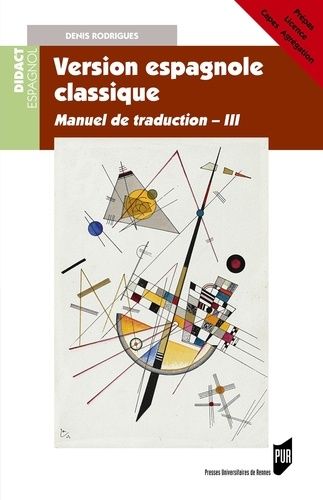 Emprunter Version espagnole classique. Manuel de traduction III livre