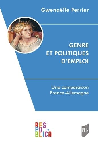 Emprunter Genre et politiques d'emploi. Une comparaison France-Allemagne livre